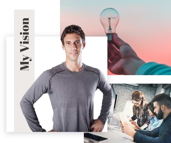 Collage: Hand, die Glühbirne hält, Mann der Arme an den Hüften hat und Personen, die gemeinsam an Computer arbeiten; Text: My Vision